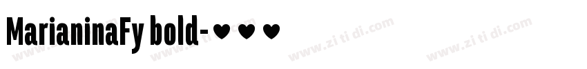 MarianinaFy bold字体转换 MarianinaFy bold字体转换